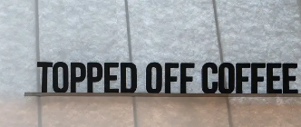 Topped Off Coffee